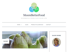 Tablet Screenshot of moorebetterfood.com
